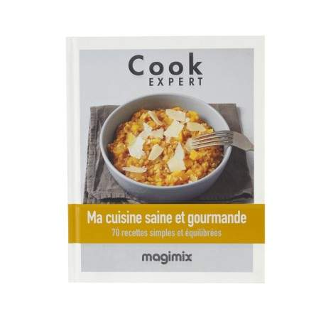 Livre Magimix 461154 Ma cuisine Saine et Gourmande